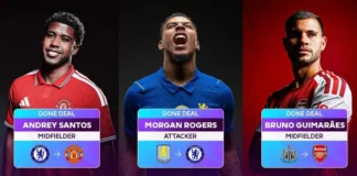 Andrey Santos, Morgan Rogers dan Bruno Guimaraes menjadi bagian dari transfer besar Premier League 2026/27.